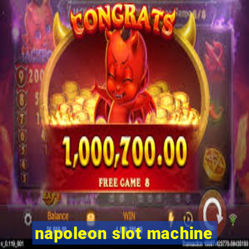 napoleon slot machine